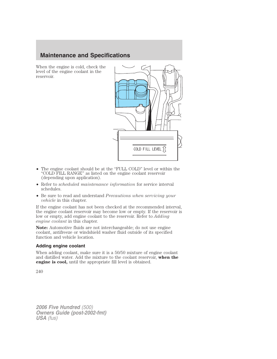 Adding engine coolant, Maintenance and specifications | FORD 2006 Five Hundred v.3 User Manual | Page 240 / 280