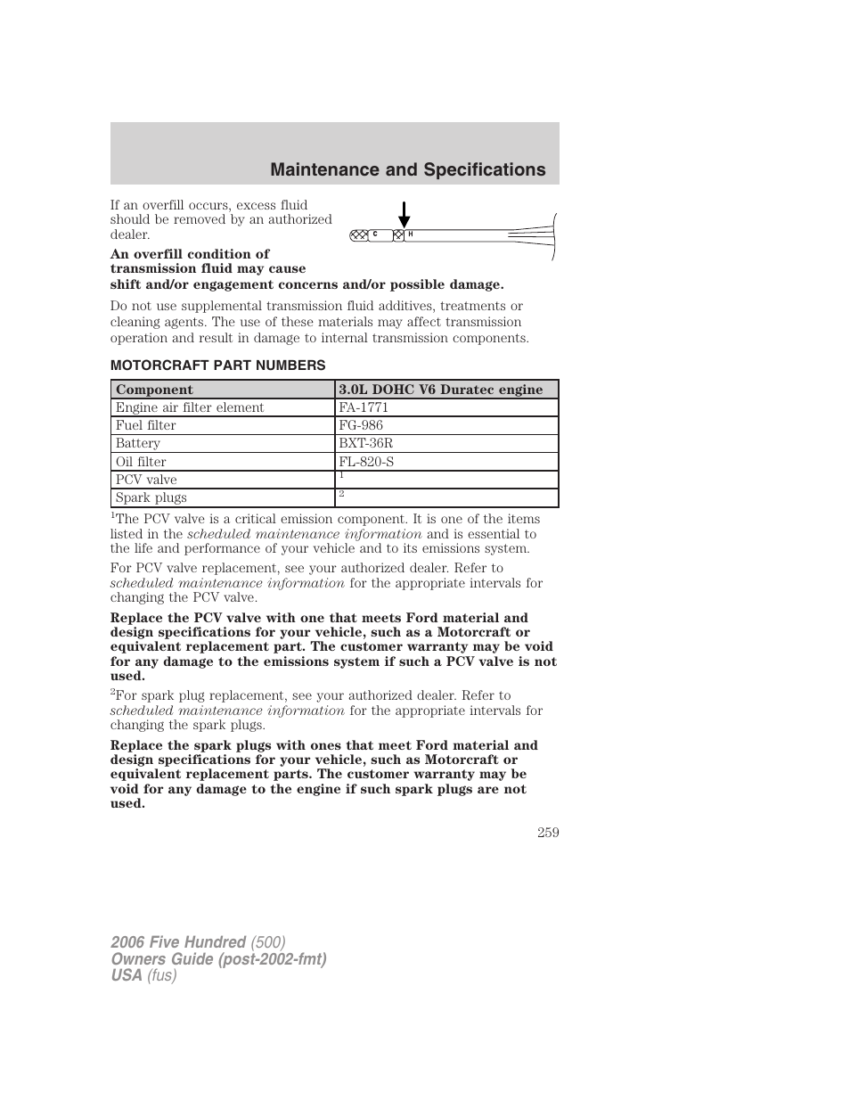 Motorcraft part numbers, Part numbers, Maintenance and specifications | FORD 2006 Five Hundred v.3 User Manual | Page 259 / 280