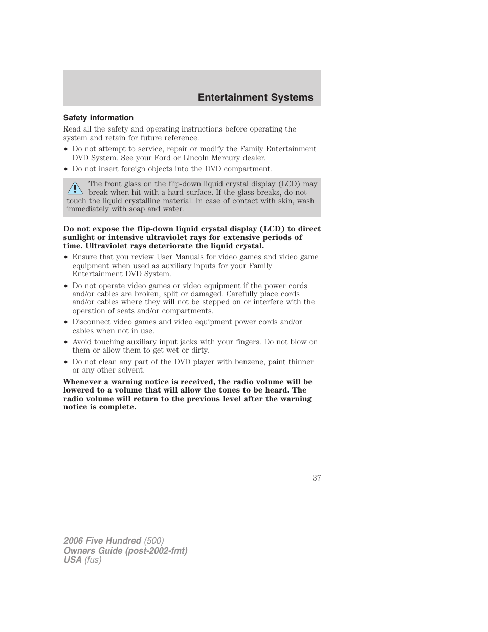 Safety information, Entertainment systems | FORD 2006 Five Hundred v.3 User Manual | Page 37 / 280