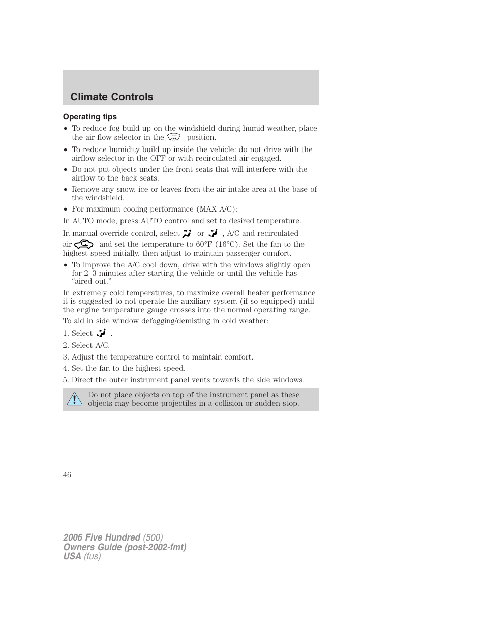 Operating tips, Climate controls | FORD 2006 Five Hundred v.3 User Manual | Page 46 / 280
