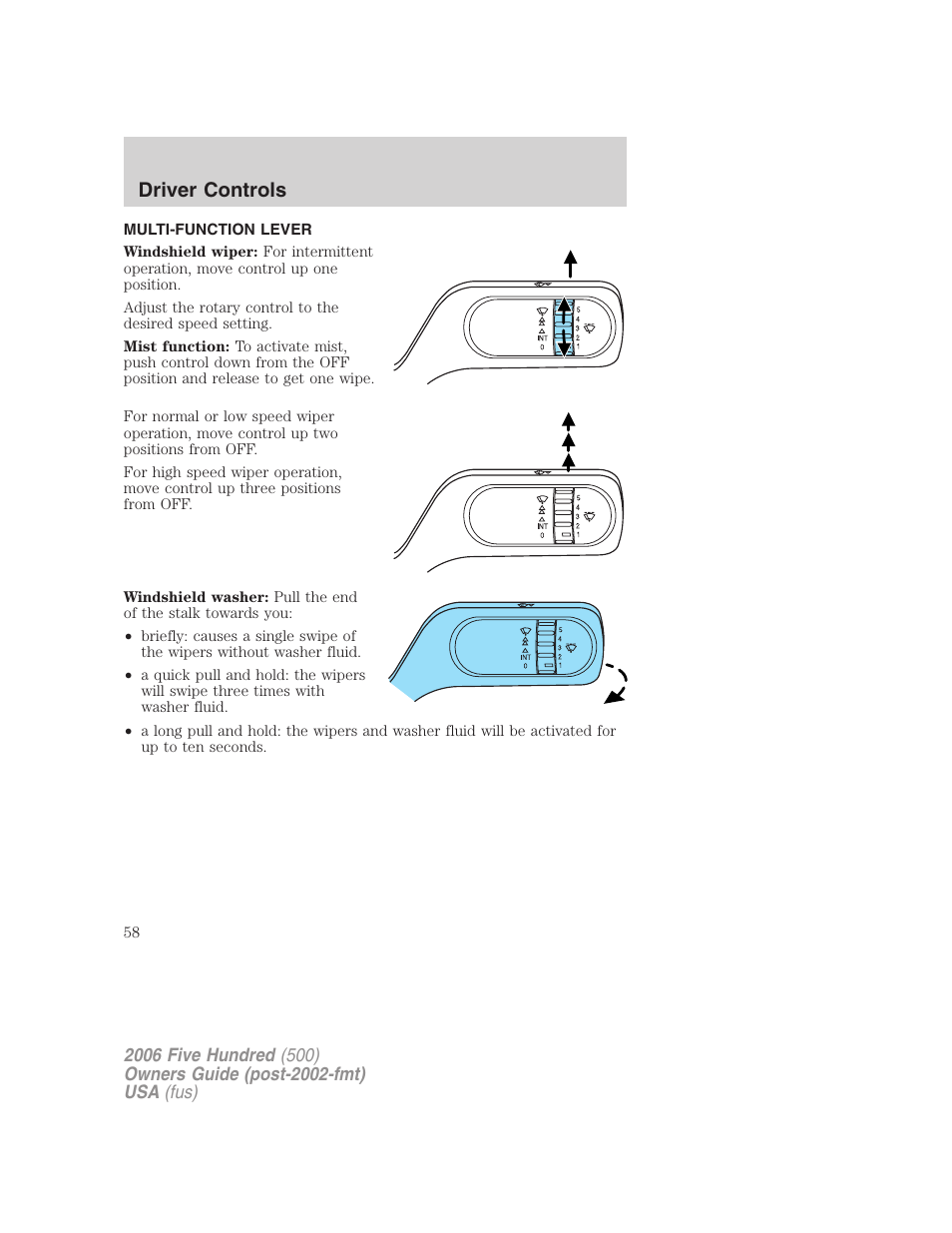 Driver controls, Multi-function lever, Windshield wiper/washer control | FORD 2006 Five Hundred v.3 User Manual | Page 58 / 280