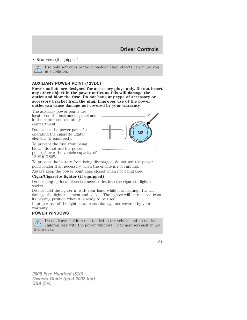 Auxiliary power point (12vdc), Power windows, Driver controls | FORD 2006 Five Hundred v.3 User Manual | Page 61 / 280