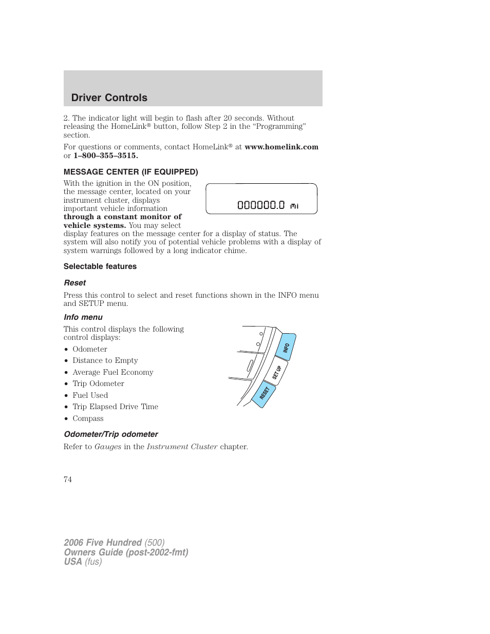 Message center (if equipped), Selectable features, Reset | Info menu, Odometer/trip odometer, Message center, Driver controls | FORD 2006 Five Hundred v.3 User Manual | Page 74 / 280