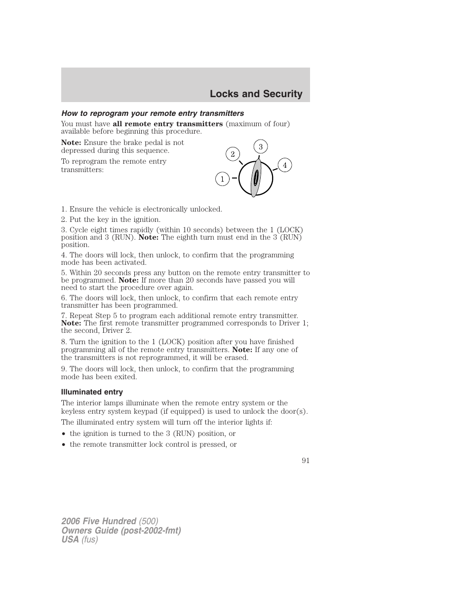 How to reprogram your remote entry transmitters, Illuminated entry, Locks and security | FORD 2006 Five Hundred v.3 User Manual | Page 91 / 280