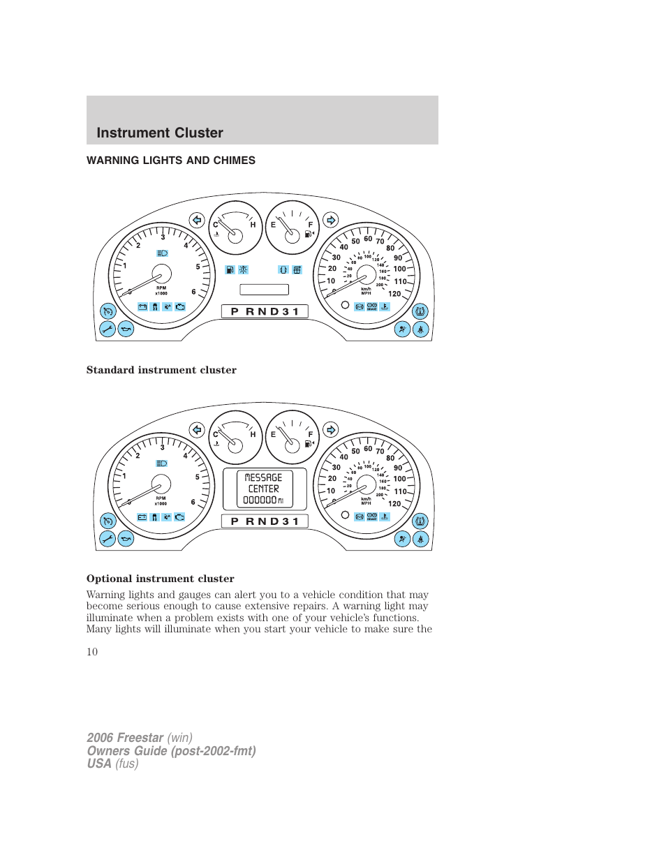 Instrument cluster, Warning lights and chimes, Warning and control lights | FORD 2006 Freestar v.1 User Manual | Page 10 / 320