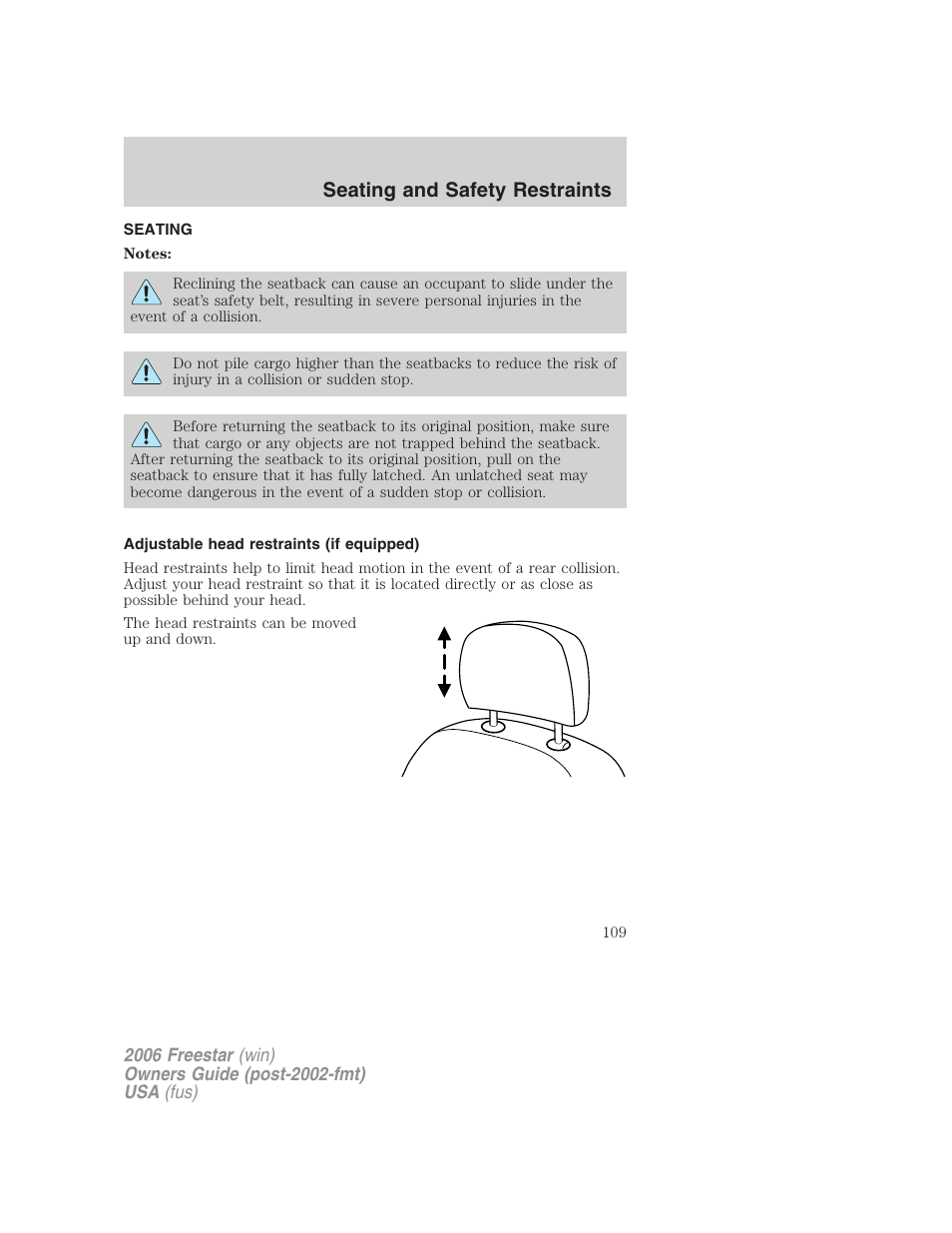 Seating and safety restraints, Seating, Adjustable head restraints (if equipped) | FORD 2006 Freestar v.1 User Manual | Page 109 / 320