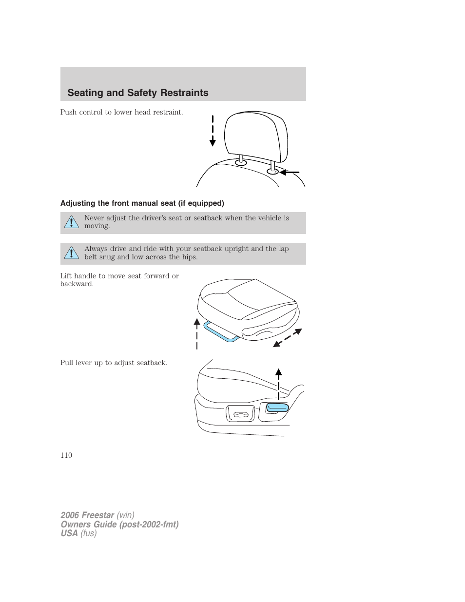 Adjusting the front manual seat (if equipped), Seating and safety restraints | FORD 2006 Freestar v.1 User Manual | Page 110 / 320