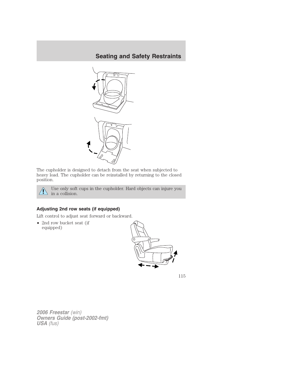 Adjusting 2nd row seats (if equipped), Seating and safety restraints | FORD 2006 Freestar v.1 User Manual | Page 115 / 320