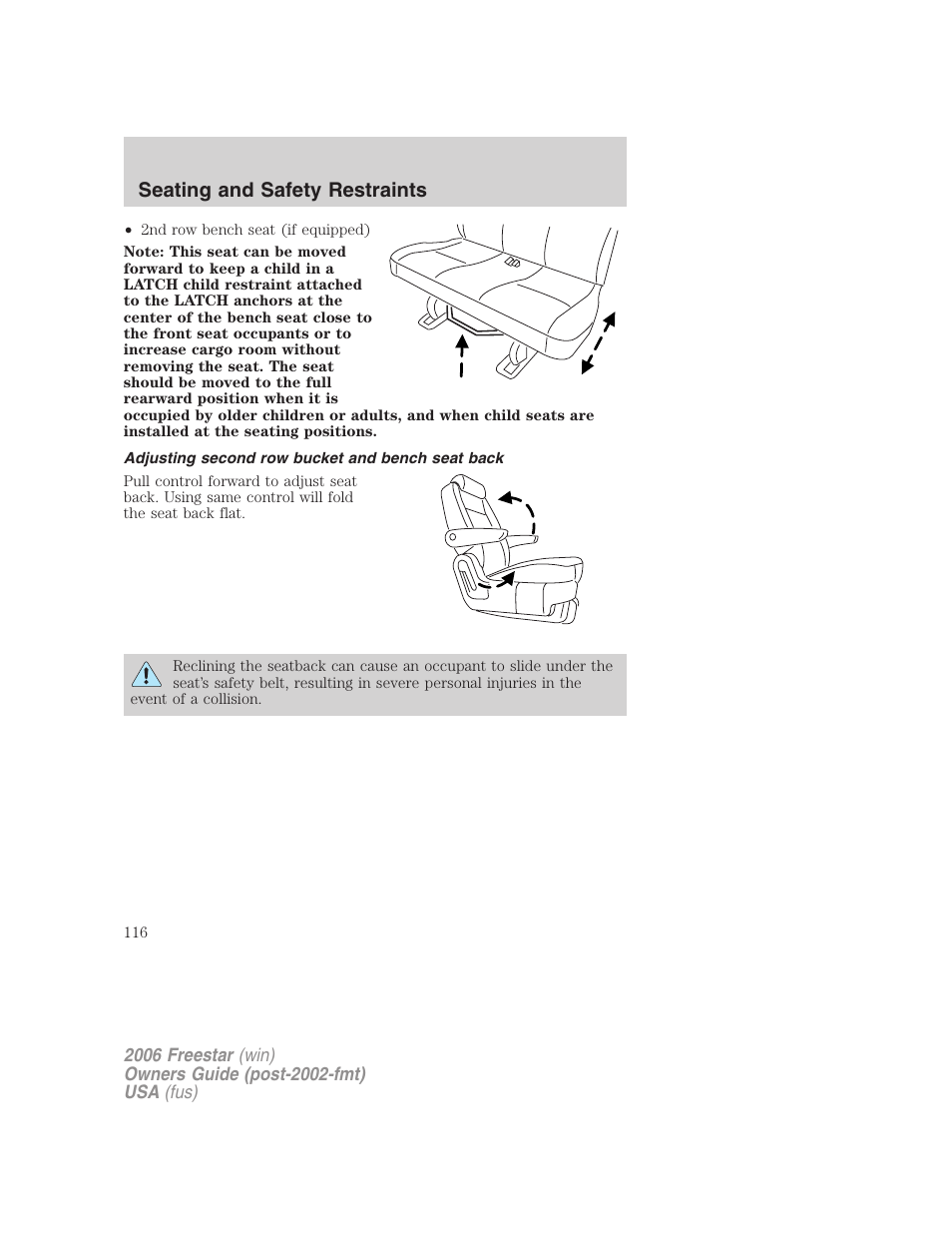 Adjusting second row bucket and bench seat back, Seating and safety restraints | FORD 2006 Freestar v.1 User Manual | Page 116 / 320