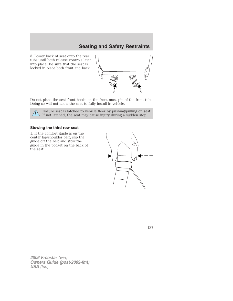 Stowing the third row seat, Seating and safety restraints | FORD 2006 Freestar v.1 User Manual | Page 127 / 320