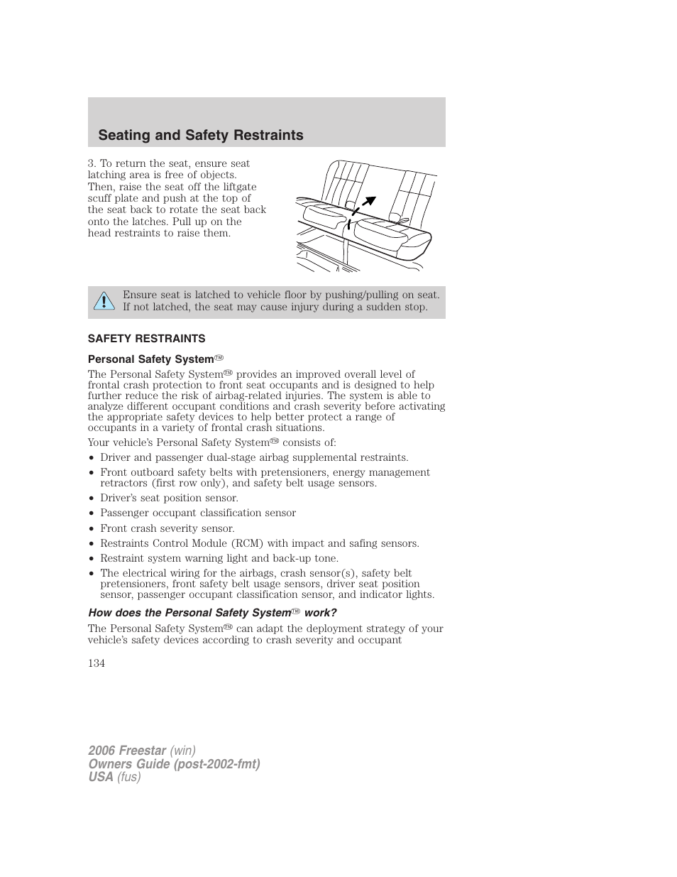 Safety restraints, Personal safety system, How does the personal safety system work | Seating and safety restraints | FORD 2006 Freestar v.1 User Manual | Page 134 / 320