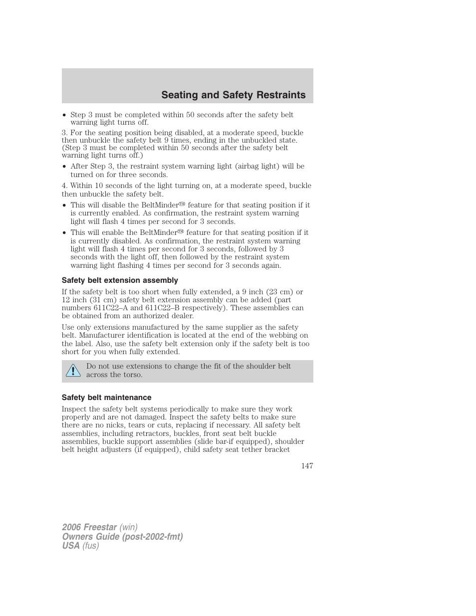 Safety belt extension assembly, Safety belt maintenance, Seating and safety restraints | FORD 2006 Freestar v.1 User Manual | Page 147 / 320