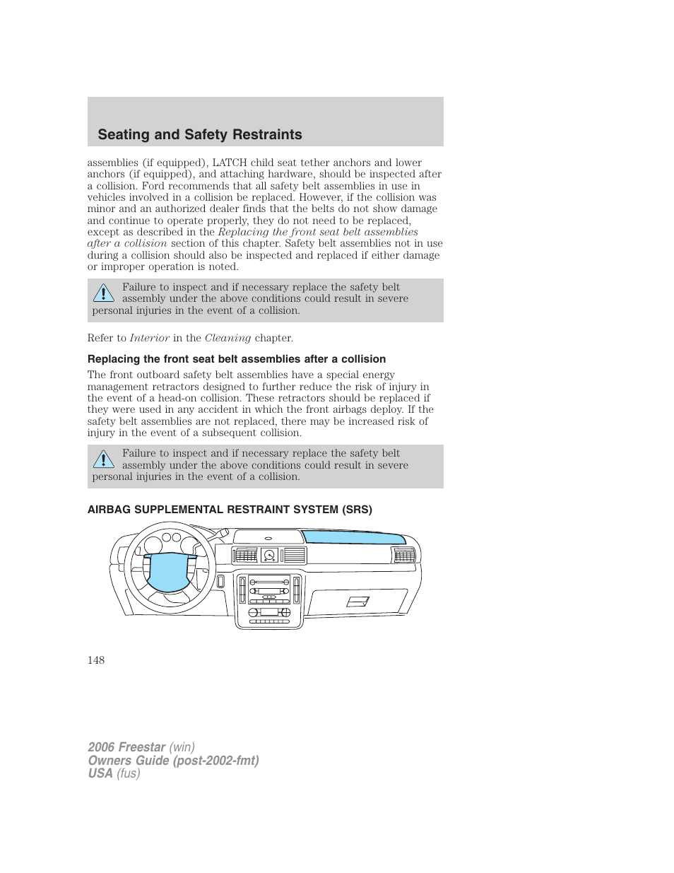 Airbag supplemental restraint system (srs), Airbags, Seating and safety restraints | FORD 2006 Freestar v.1 User Manual | Page 148 / 320