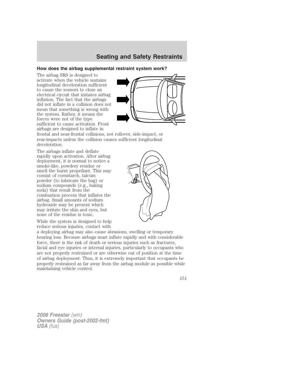 Seating and safety restraints | FORD 2006 Freestar v.1 User Manual | Page 151 / 320