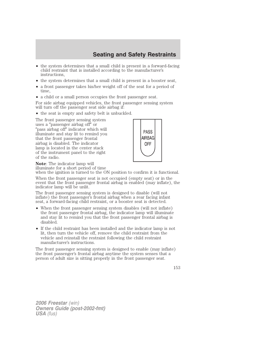 Seating and safety restraints | FORD 2006 Freestar v.1 User Manual | Page 153 / 320