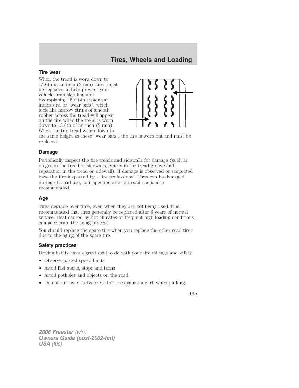 Tire wear, Damage, Safety practices | Tires, wheels and loading | FORD 2006 Freestar v.1 User Manual | Page 185 / 320