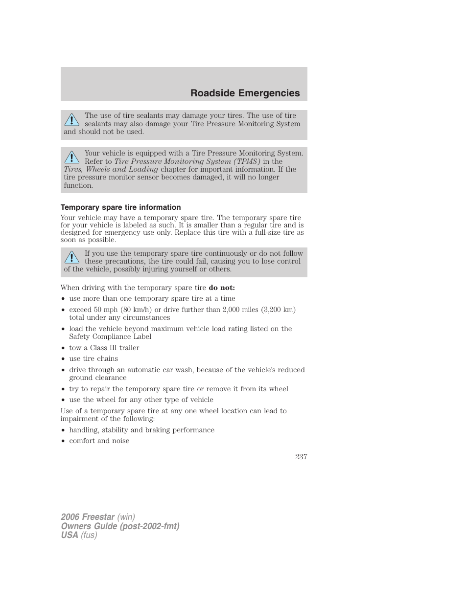 Temporary spare tire information, Roadside emergencies | FORD 2006 Freestar v.1 User Manual | Page 237 / 320