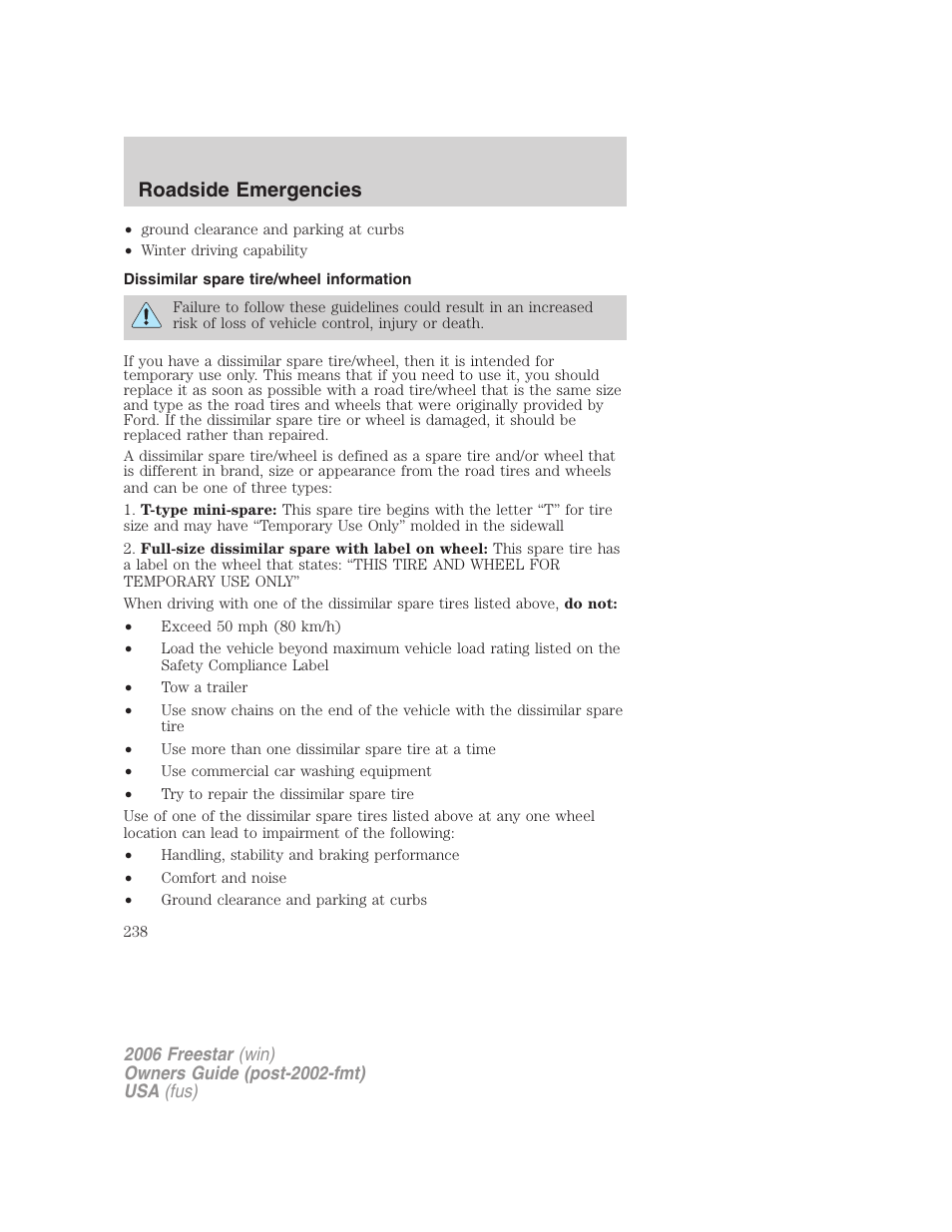 Dissimilar spare tire/wheel information, Roadside emergencies | FORD 2006 Freestar v.1 User Manual | Page 238 / 320