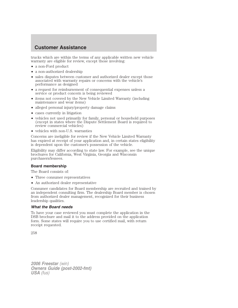 Board membership, What the board needs, Customer assistance | FORD 2006 Freestar v.1 User Manual | Page 258 / 320