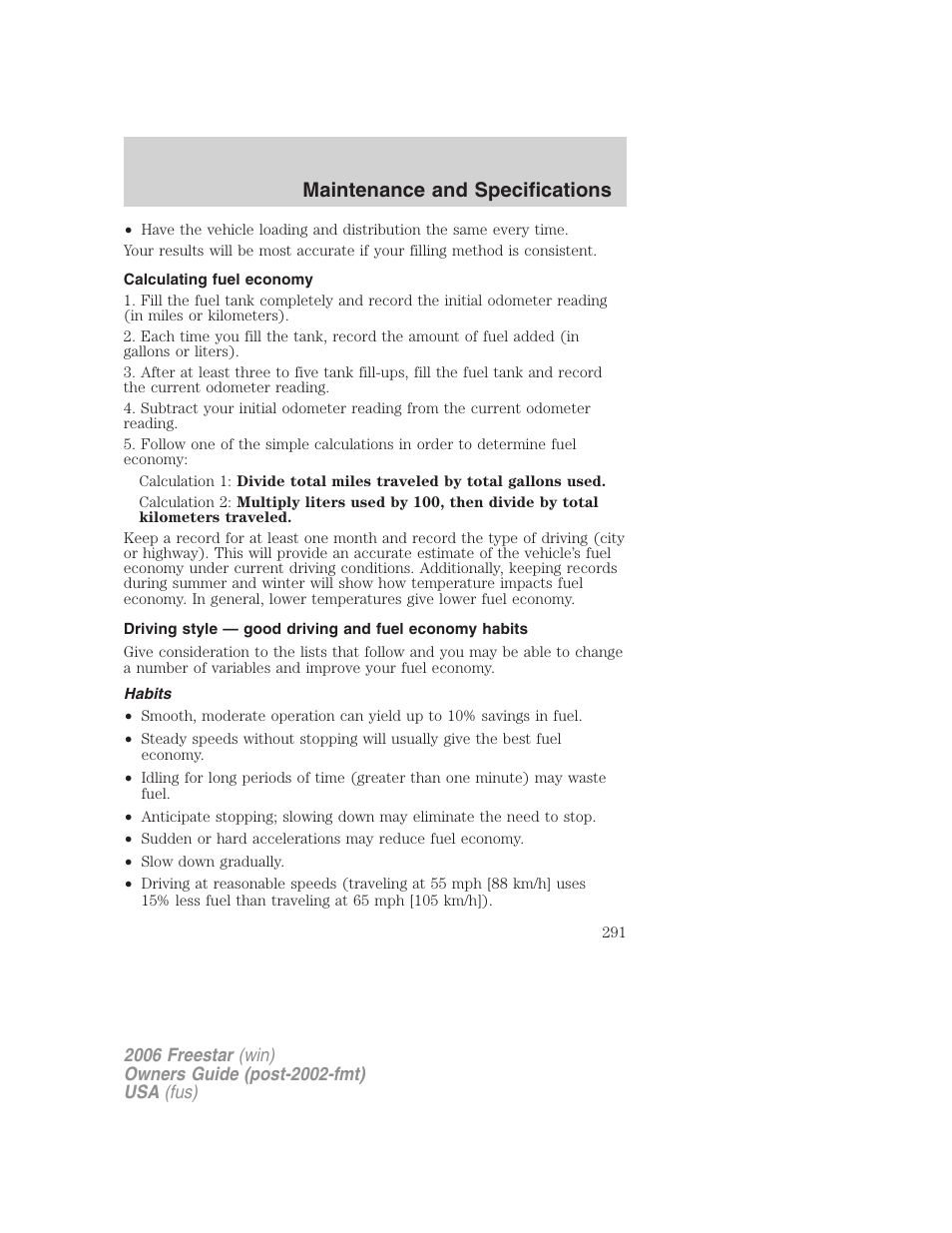 Calculating fuel economy, Habits, Maintenance and specifications | FORD 2006 Freestar v.1 User Manual | Page 291 / 320
