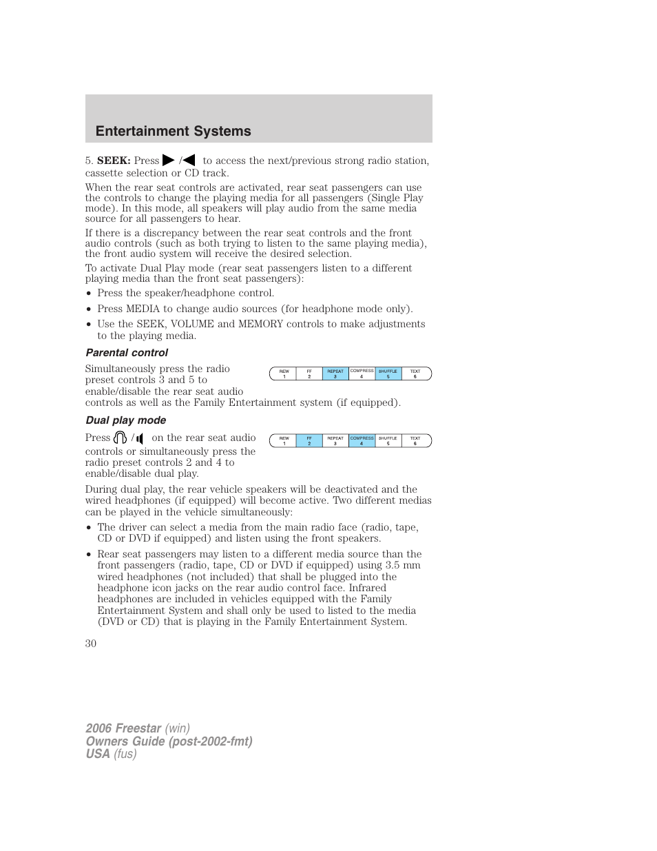 Parental control, Dual play mode, Entertainment systems | FORD 2006 Freestar v.1 User Manual | Page 30 / 320