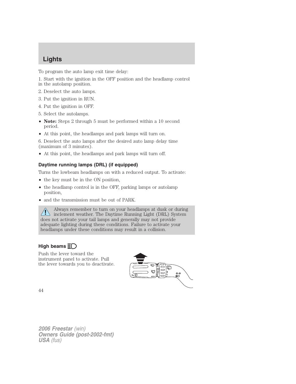 Daytime running lamps (drl) (if equipped), High beams, Lights | FORD 2006 Freestar v.1 User Manual | Page 44 / 320