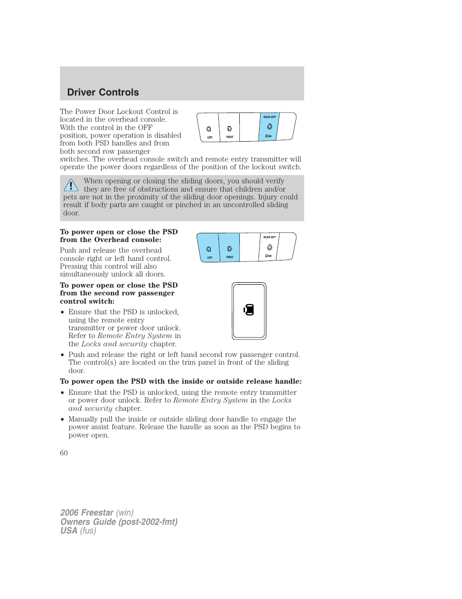 Driver controls | FORD 2006 Freestar v.1 User Manual | Page 60 / 320