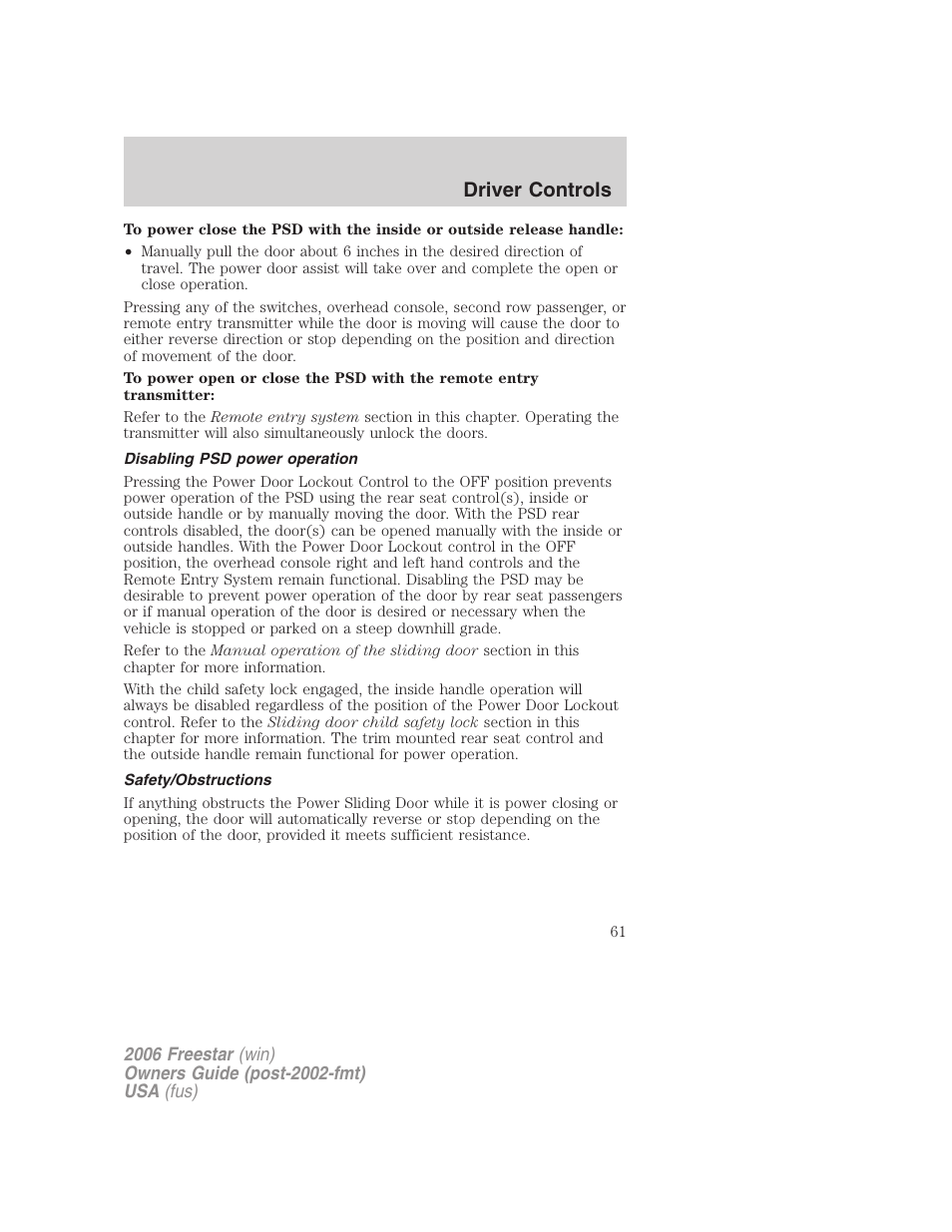 Disabling psd power operation, Safety/obstructions, Driver controls | FORD 2006 Freestar v.1 User Manual | Page 61 / 320