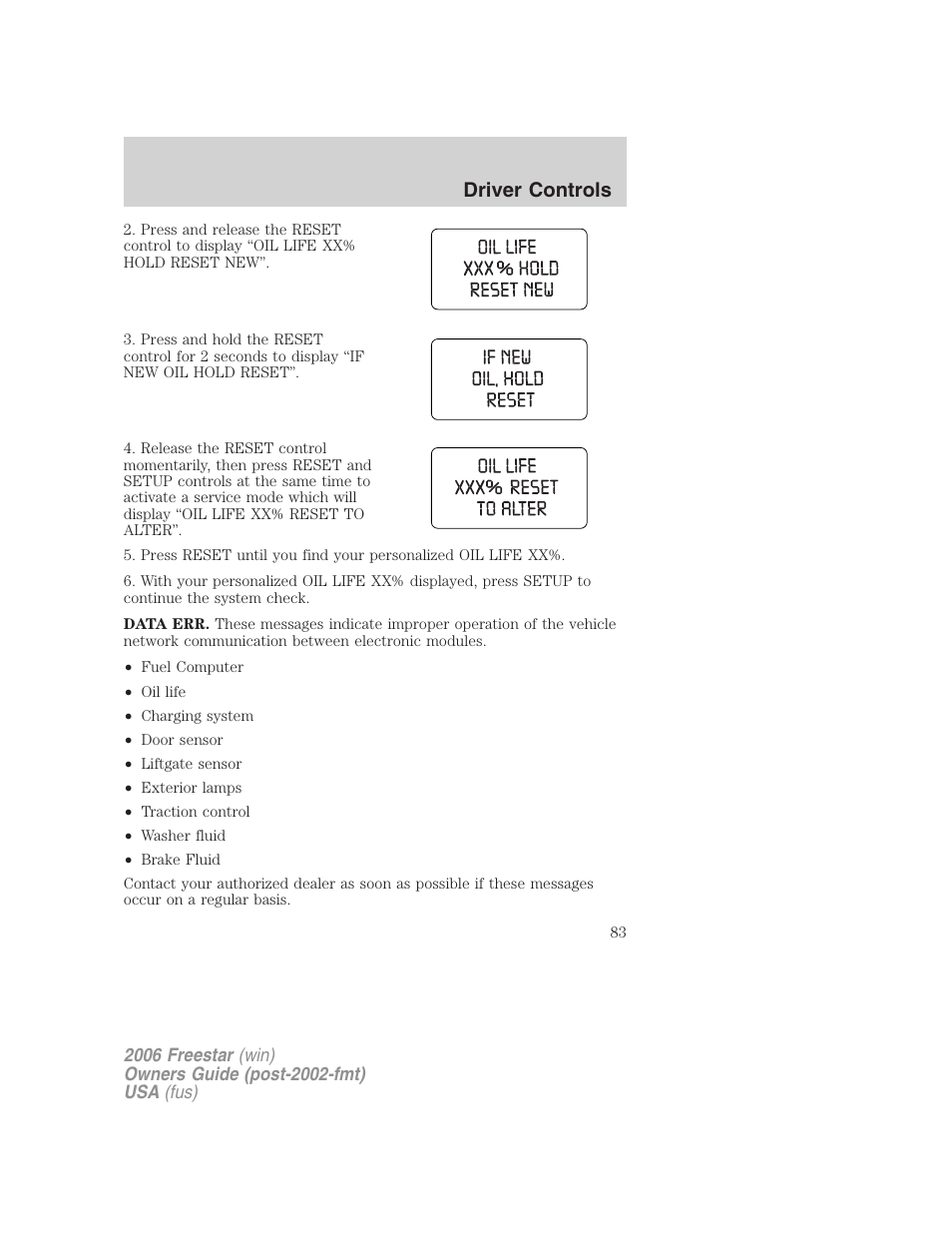 Driver controls | FORD 2006 Freestar v.1 User Manual | Page 83 / 320