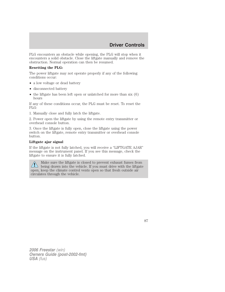 Driver controls | FORD 2006 Freestar v.1 User Manual | Page 87 / 320