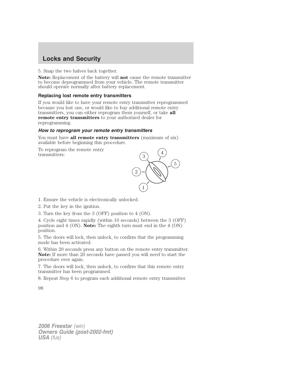 Replacing lost remote entry transmitters, How to reprogram your remote entry transmitters, Locks and security | FORD 2006 Freestar v.1 User Manual | Page 98 / 320