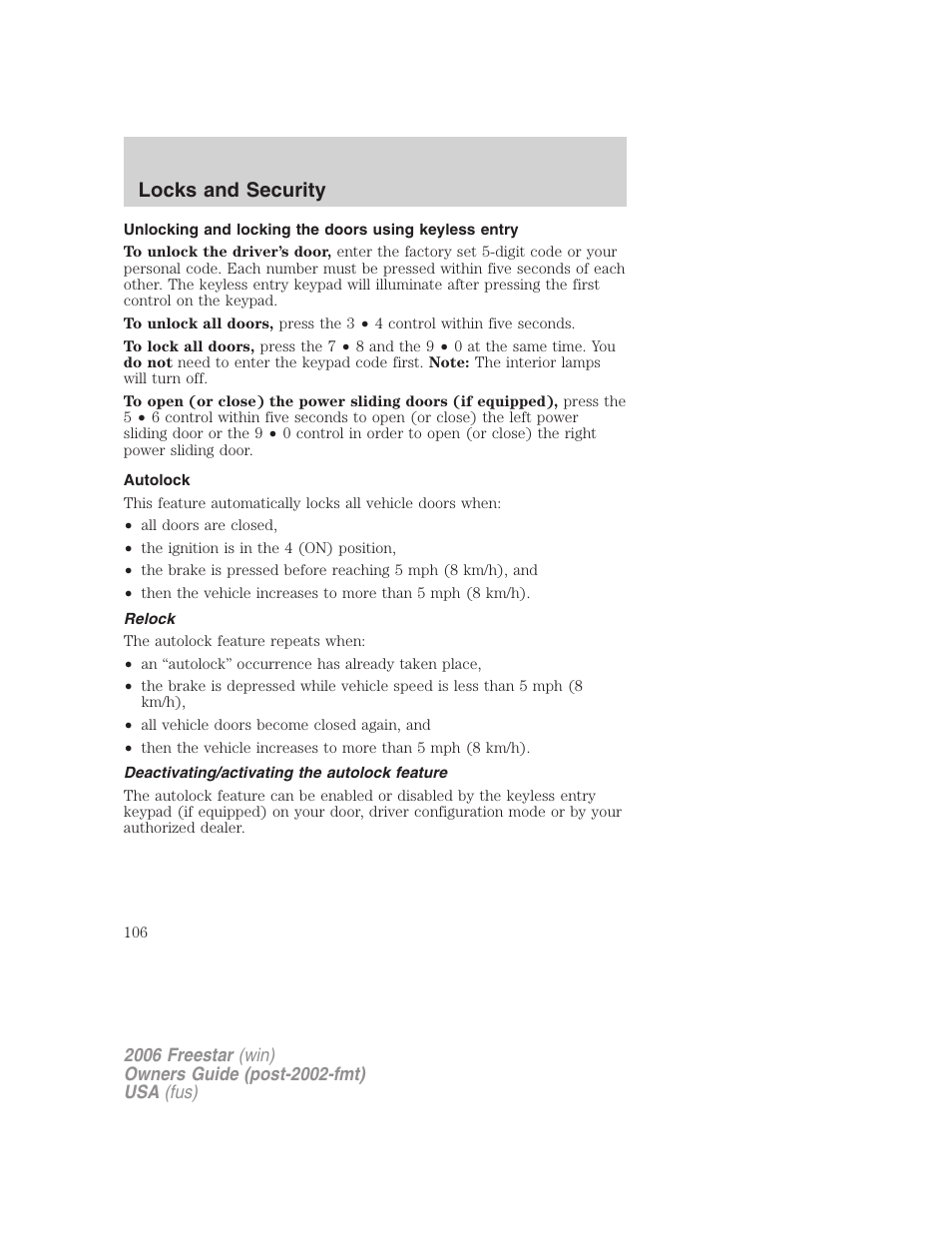 Autolock, Relock, Deactivating/activating the autolock feature | Locks and security | FORD 2006 Freestar v.2 User Manual | Page 106 / 328