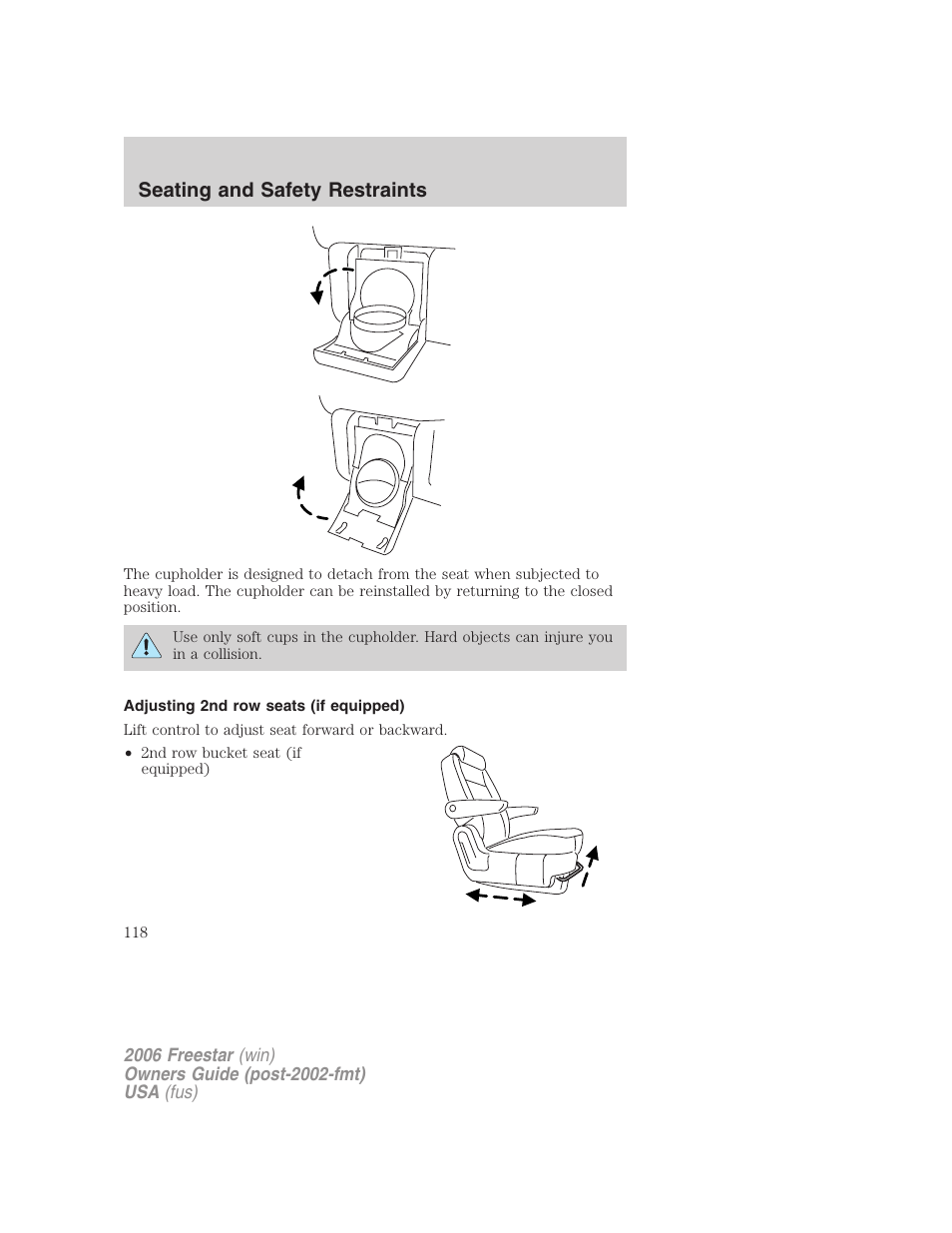 Adjusting 2nd row seats (if equipped), Seating and safety restraints | FORD 2006 Freestar v.2 User Manual | Page 118 / 328