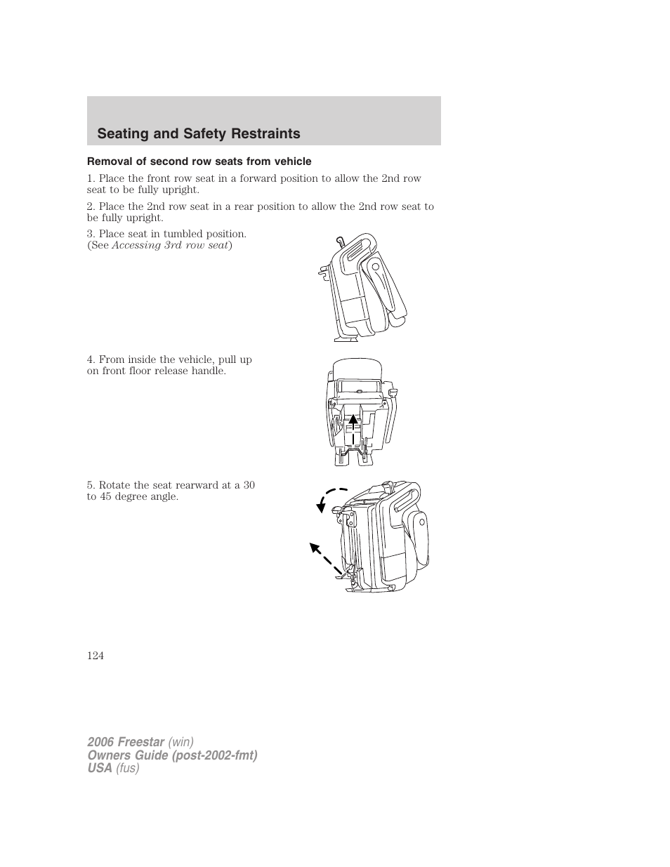 Removal of second row seats from vehicle, Seating and safety restraints | FORD 2006 Freestar v.2 User Manual | Page 124 / 328