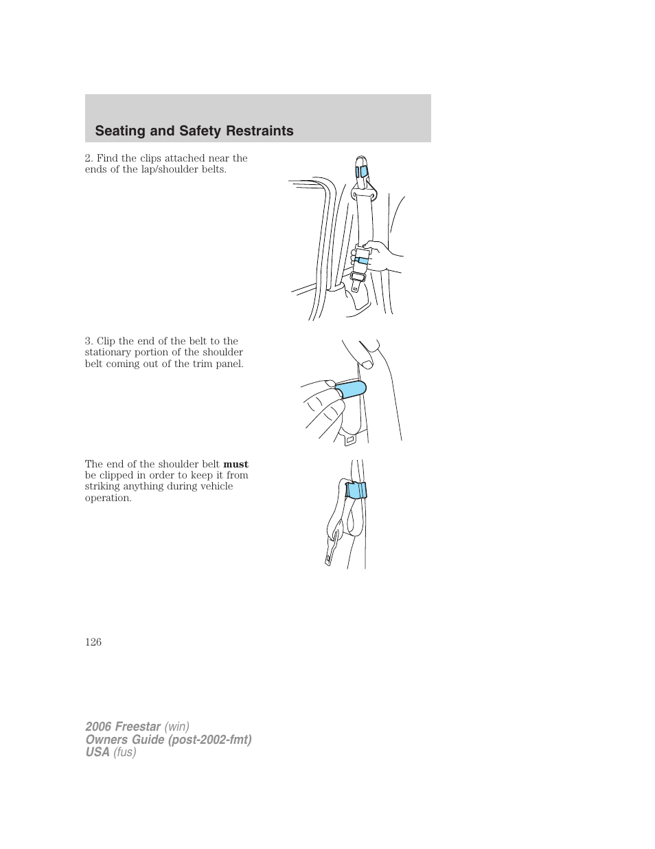 Seating and safety restraints | FORD 2006 Freestar v.2 User Manual | Page 126 / 328