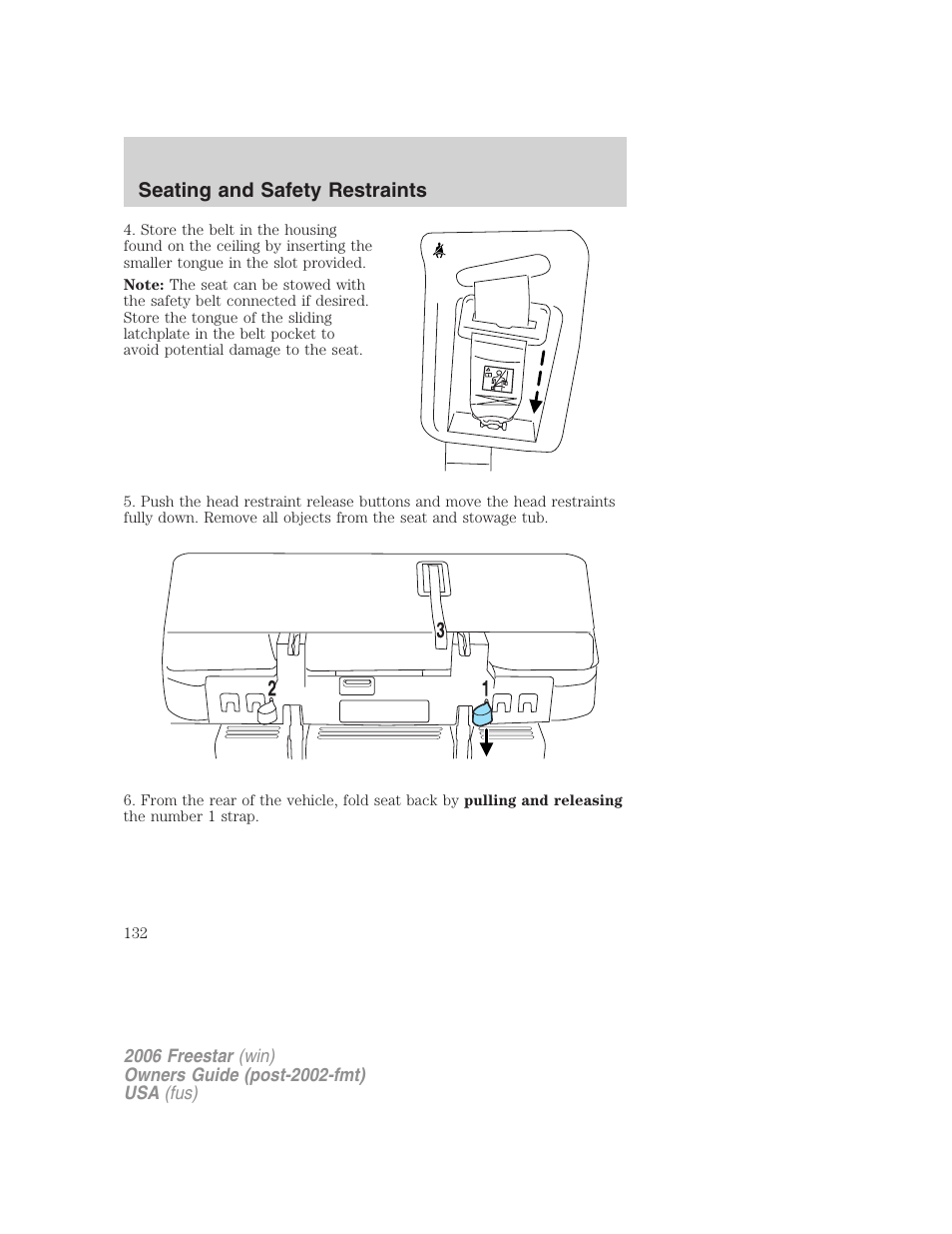 Seating and safety restraints | FORD 2006 Freestar v.2 User Manual | Page 132 / 328