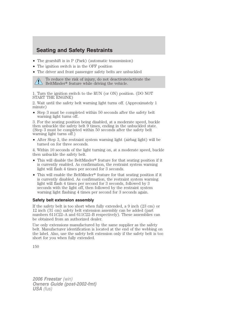 Safety belt extension assembly, Seating and safety restraints | FORD 2006 Freestar v.2 User Manual | Page 150 / 328