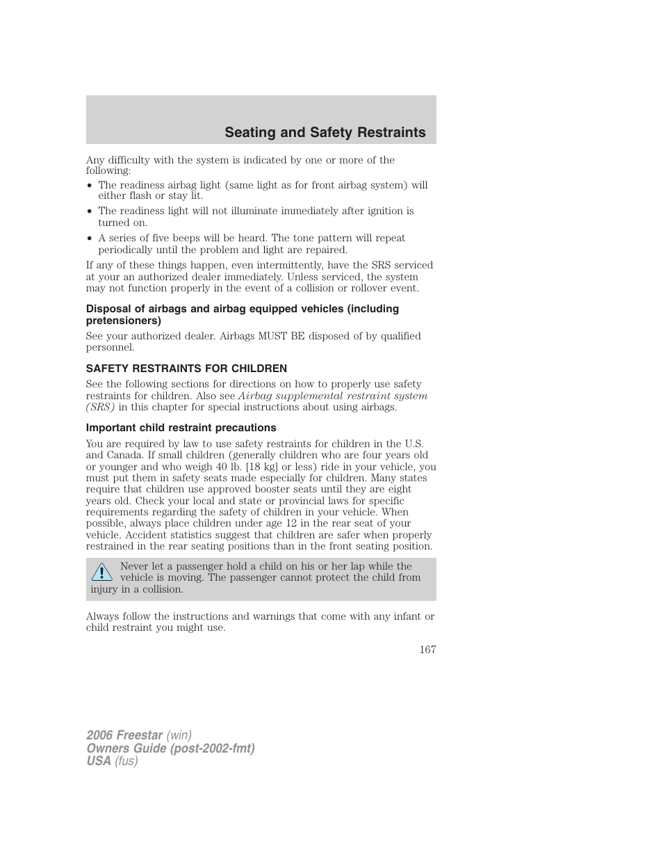 Safety restraints for children, Important child restraint precautions, Child restraints | Seating and safety restraints | FORD 2006 Freestar v.2 User Manual | Page 167 / 328