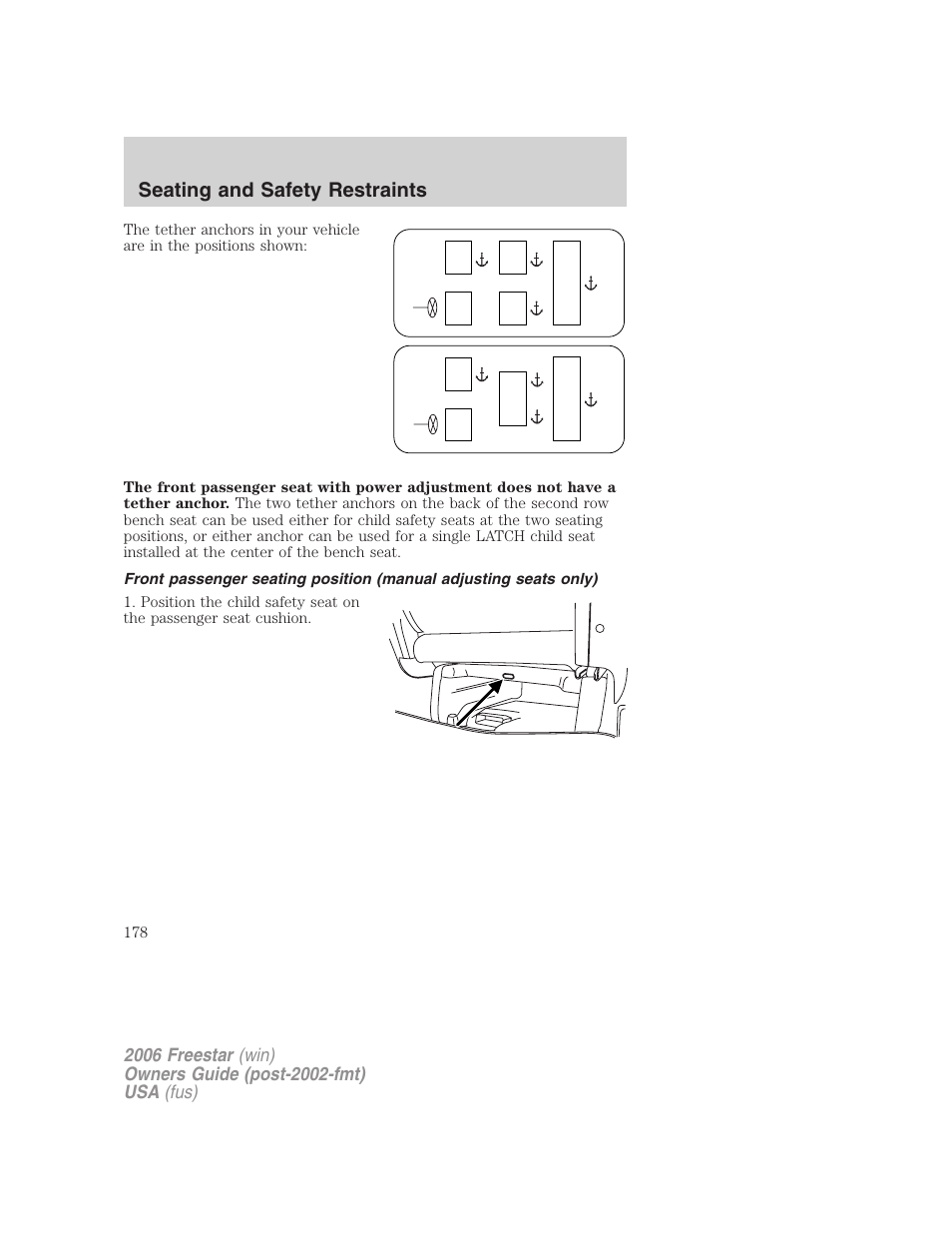 Seating and safety restraints | FORD 2006 Freestar v.2 User Manual | Page 178 / 328