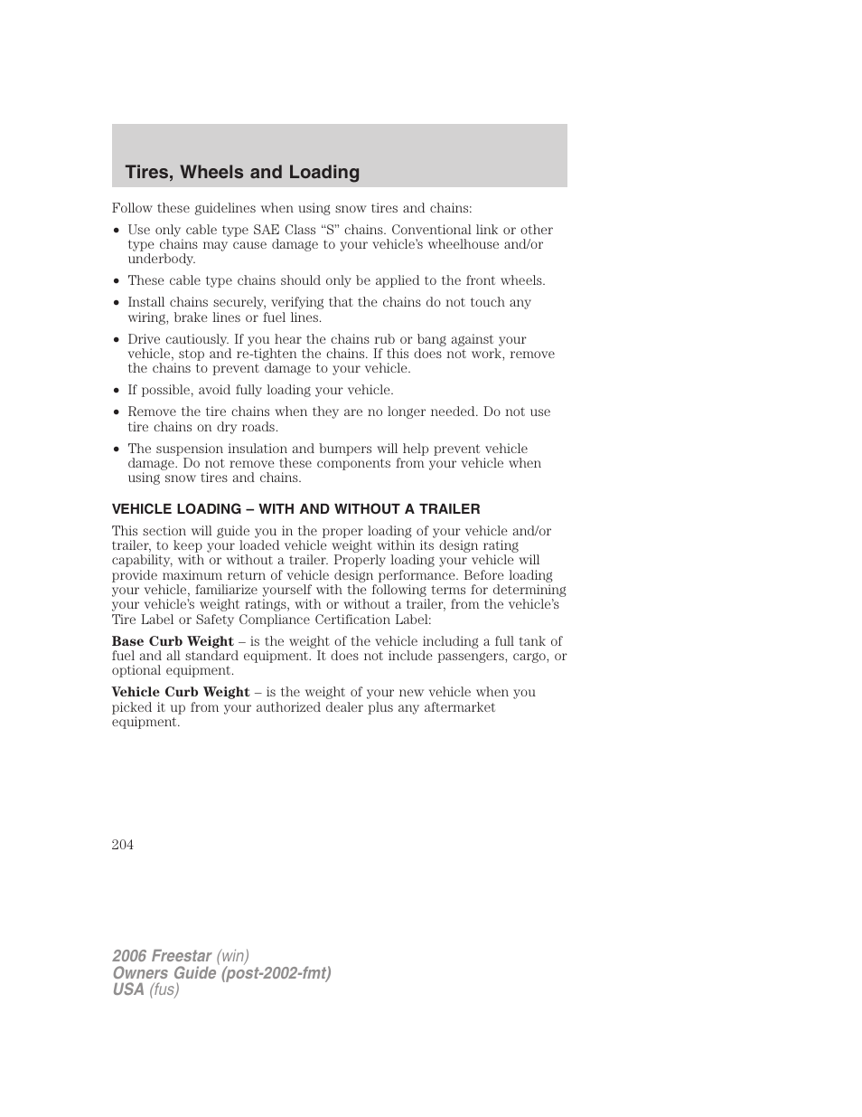 Vehicle loading – with and without a trailer, Vehicle loading, Tires, wheels and loading | FORD 2006 Freestar v.2 User Manual | Page 204 / 328