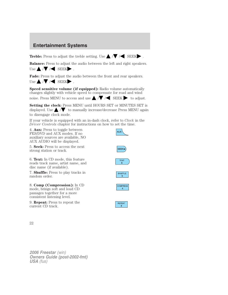 Entertainment systems | FORD 2006 Freestar v.2 User Manual | Page 22 / 328