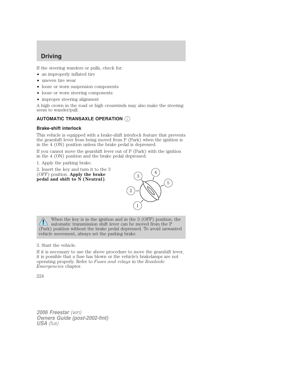 Automatic transaxle operation, Brake-shift interlock, Transmission operation | Driving | FORD 2006 Freestar v.2 User Manual | Page 224 / 328