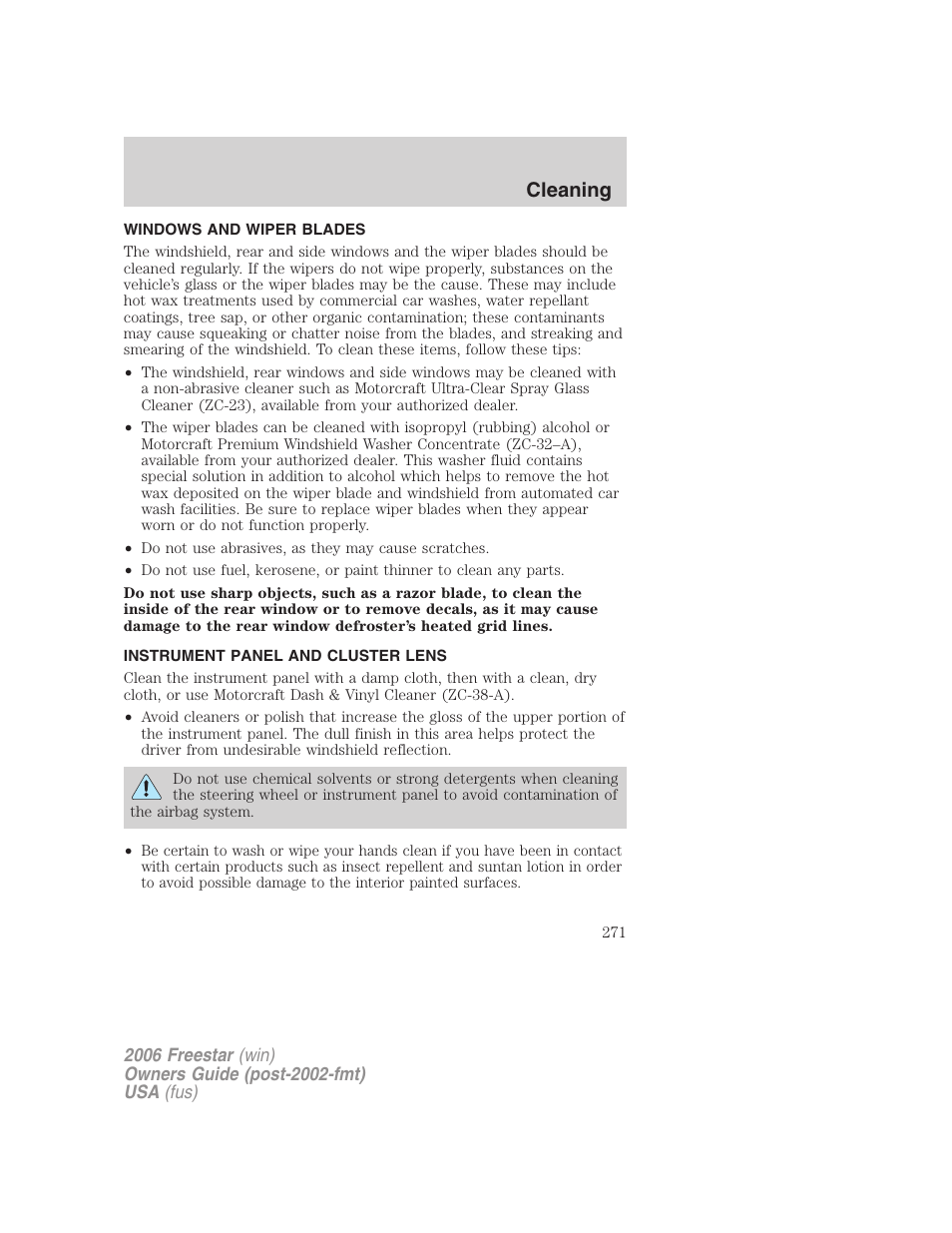 Windows and wiper blades, Instrument panel and cluster lens, Cleaning | FORD 2006 Freestar v.2 User Manual | Page 271 / 328