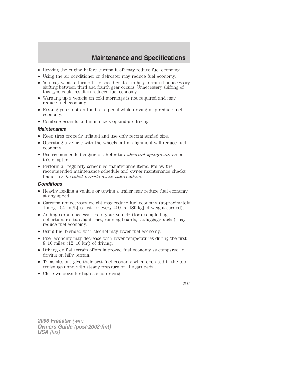 Maintenance, Conditions, Maintenance and specifications | FORD 2006 Freestar v.2 User Manual | Page 297 / 328