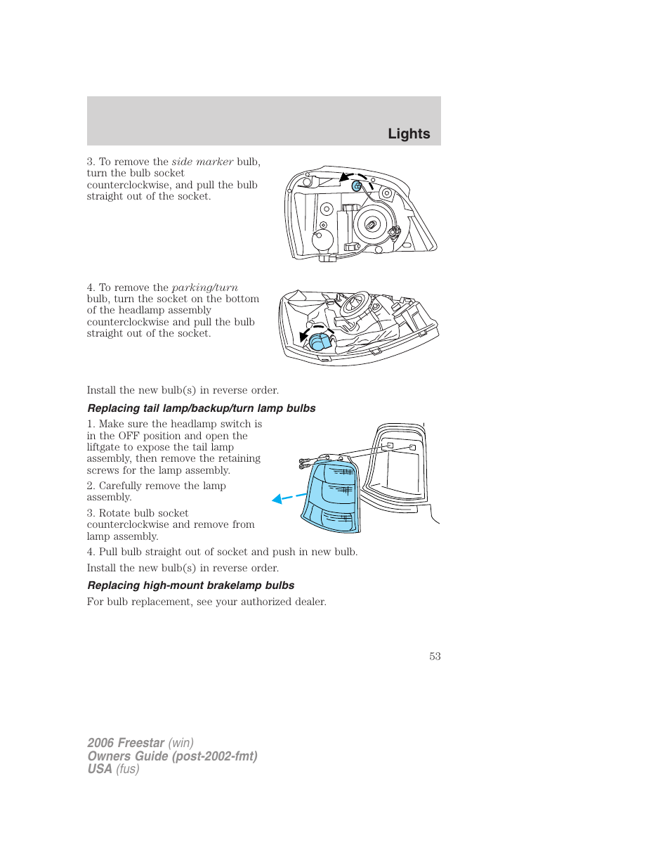 Replacing tail lamp/backup/turn lamp bulbs, Replacing high-mount brakelamp bulbs, Lights | FORD 2006 Freestar v.2 User Manual | Page 53 / 328