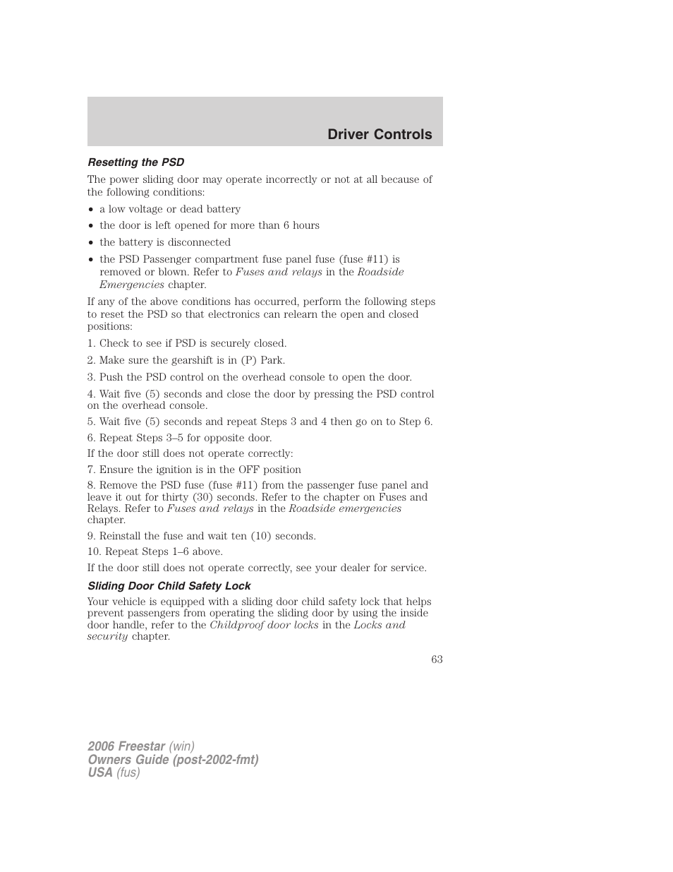 Resetting the psd, Sliding door child safety lock, Driver controls | FORD 2006 Freestar v.2 User Manual | Page 63 / 328