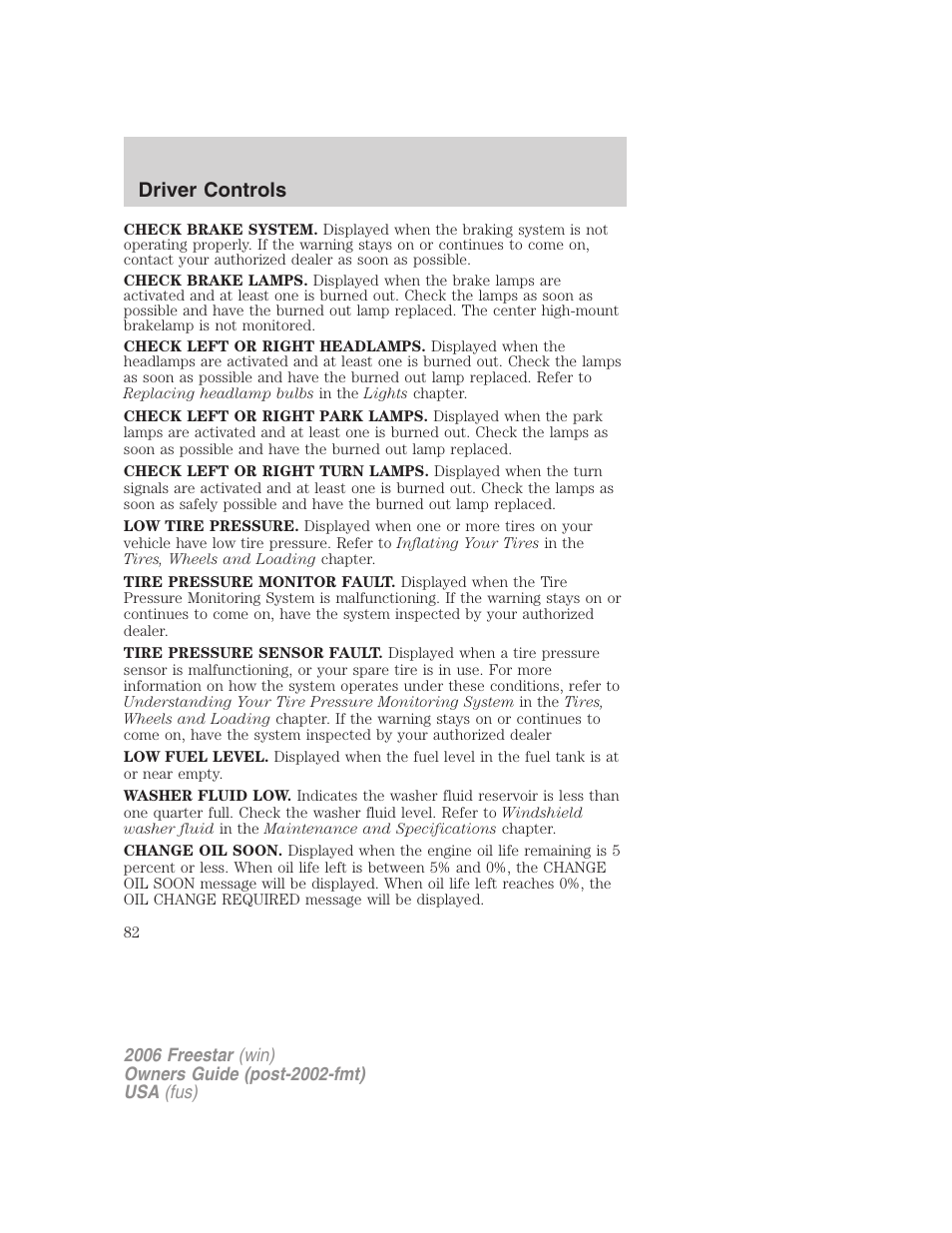 Driver controls | FORD 2006 Freestar v.2 User Manual | Page 82 / 328