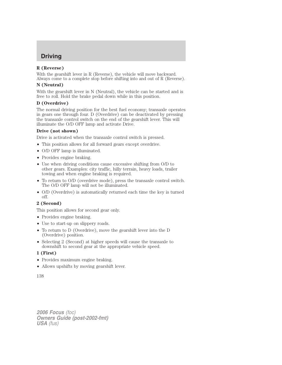 Driving | FORD 2006 Focus v.1 User Manual | Page 138 / 224