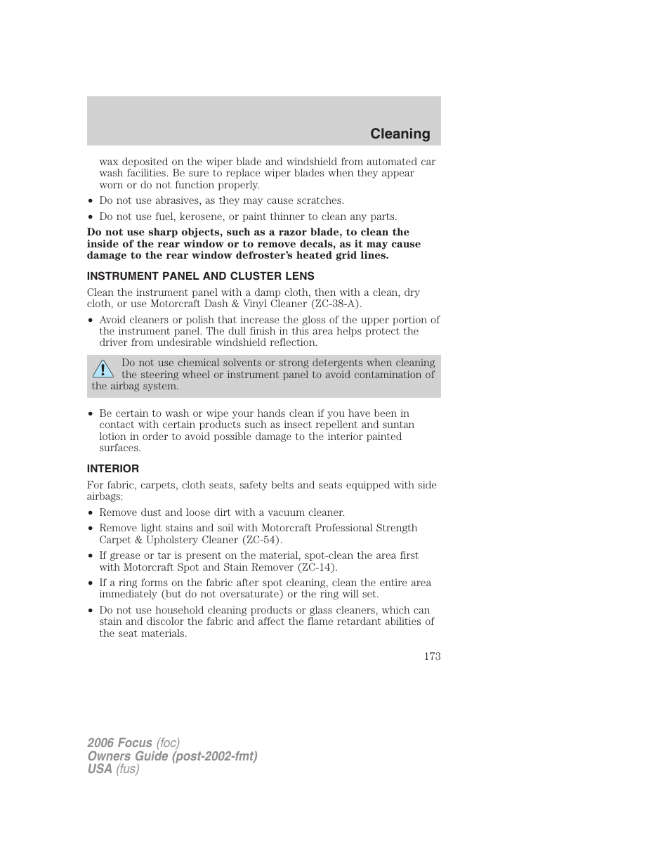 Instrument panel and cluster lens, Interior, Cleaning | FORD 2006 Focus v.1 User Manual | Page 173 / 224