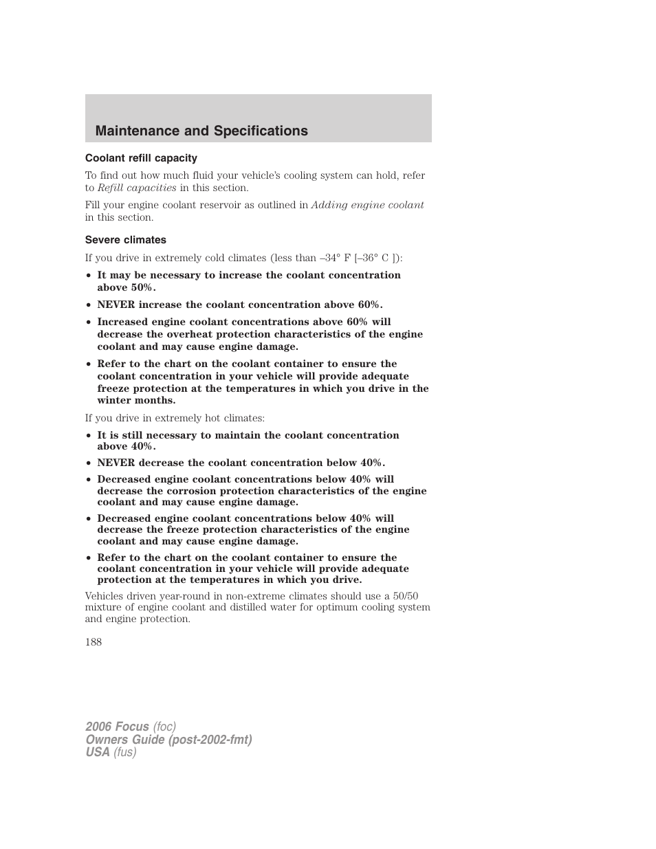 Coolant refill capacity, Severe climates, Maintenance and specifications | FORD 2006 Focus v.1 User Manual | Page 188 / 224